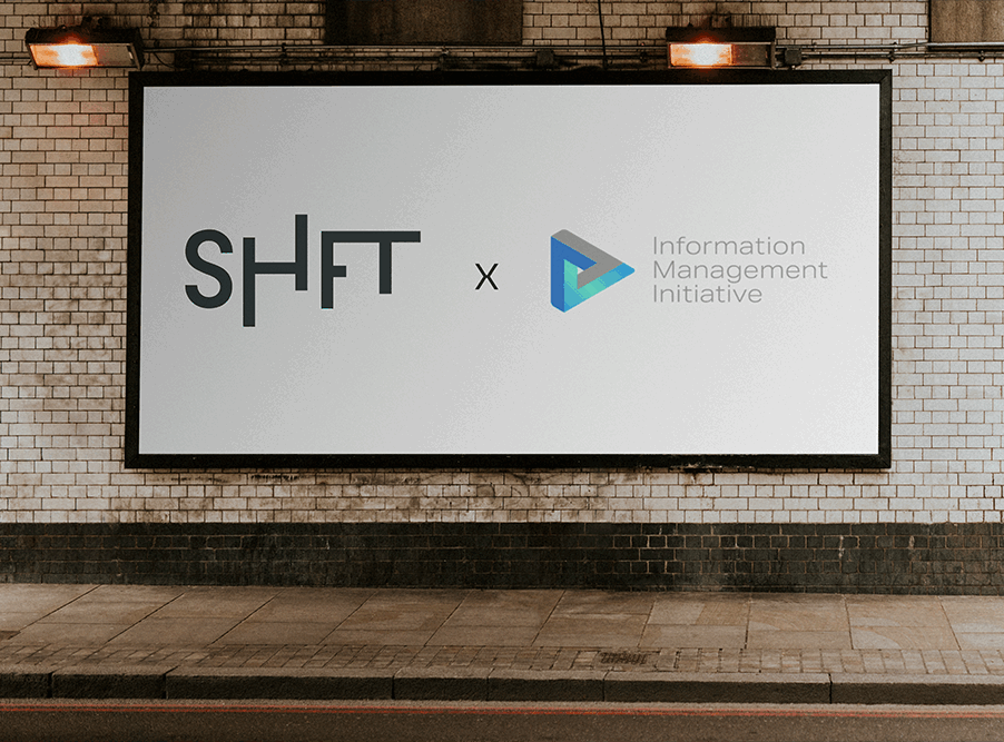 Billboard displaying Shft x IMI logo, marking Shft as a founding signatory of the Information Management Initiative